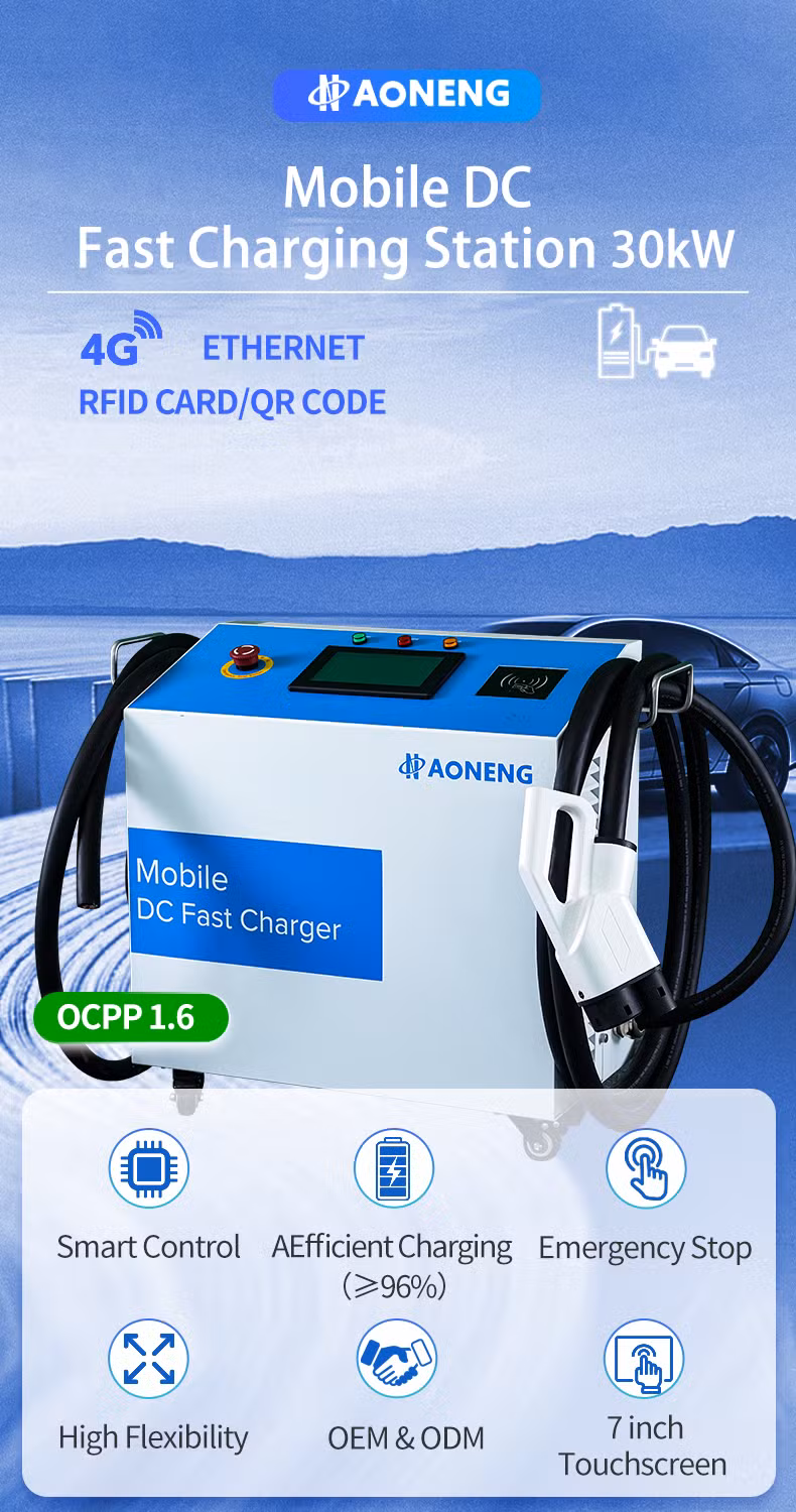 Aoneng 30kw Mobile EV Charger Smart APP Control 7 Inch Color Touchscreen CCS2 CE Certificate Electric Vehicle Car Charging Station
