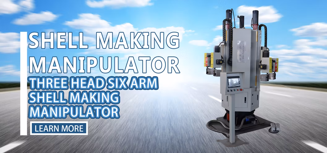 Shell Making Arm Manipulator Automation Industrial for Precision Casting Robot Machine Controller Robot Arm Global Hot Sale