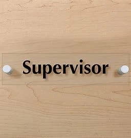 Acrylic Supervisor Sign Manager Signs Etched Supervisor Signage for Building