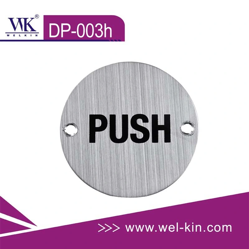 Stainless Steel Stamping Push &amp; Pull Door Sign Plate (DP-003h)