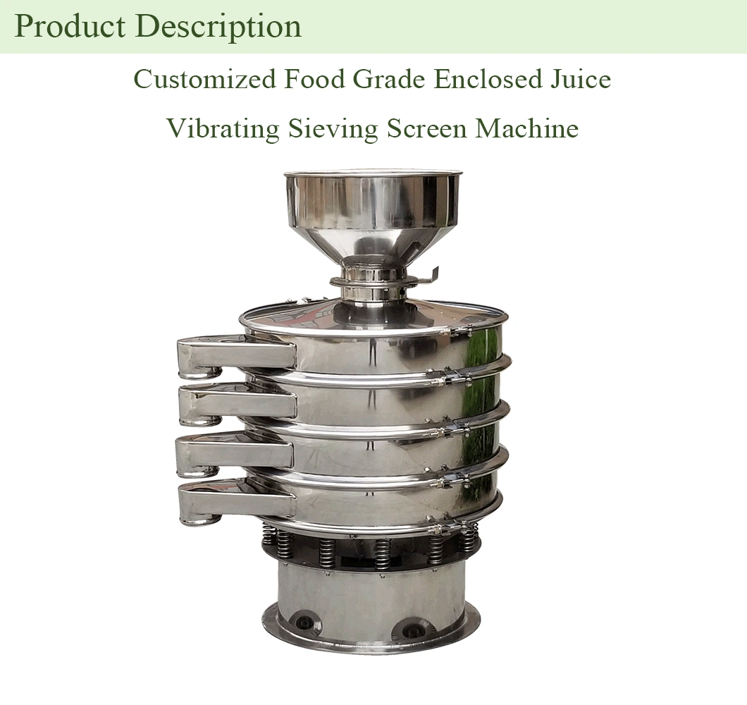 Customized Food Grade Enclosed Juice Vibrating Sieving Screen Machine