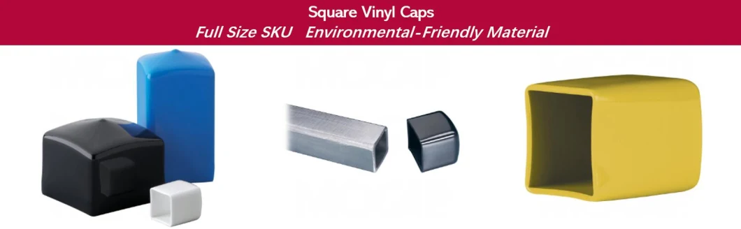 0.75X0.75, 1X1, 1.5X1.5, 2X2 Inch PVC Soft Flexible Plastic Vinyl Rubber Square End Cap for Stainless Steel Pipe/Packing Tubes/Copper Aluminum Unistrut Channel