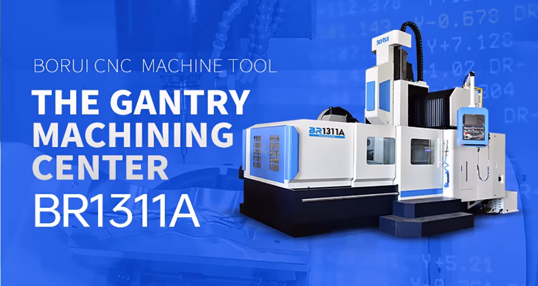 Br1311A Gantry Type 5 Axis Vertical CNC Machine Gantry CNC Milling Machine Motor New China