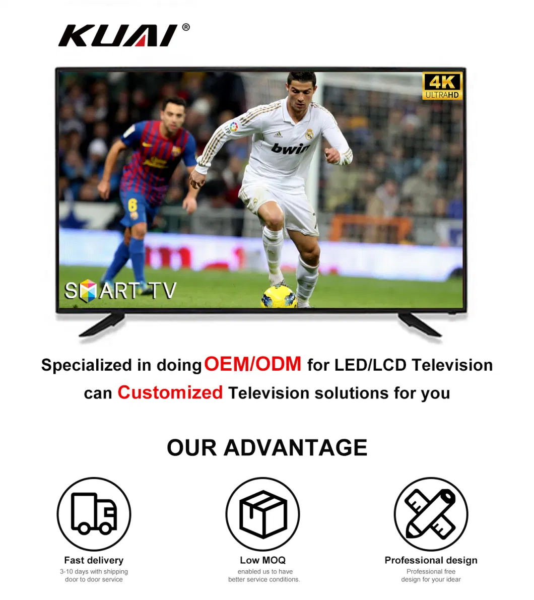 Kuai Factory Customized LED &amp; LCD Tvs 100&quot; 85&quot; 70&quot; 55&quot; 43&quot; 32&quot; 24 Inch Flat Screen Android Smart Tvs