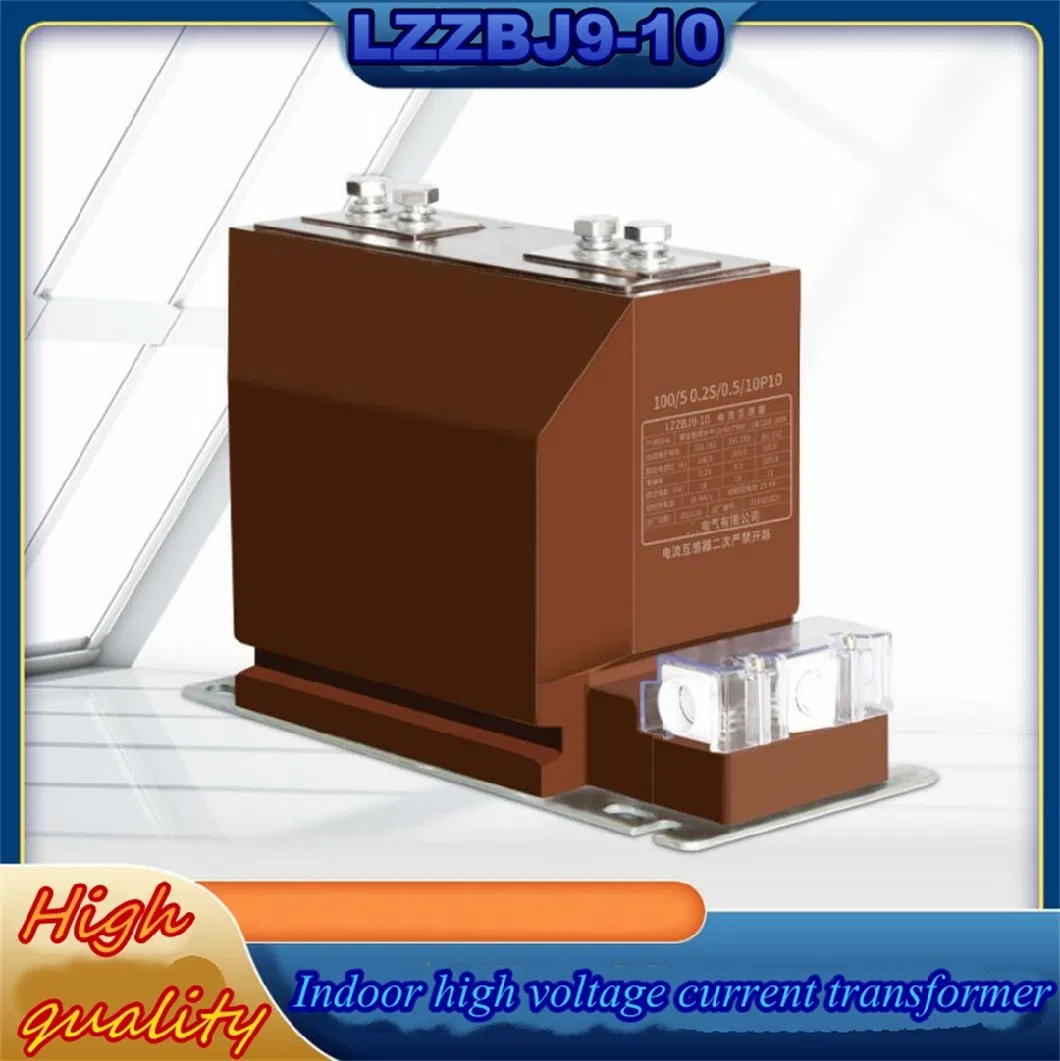 Lzzbj9-10 3/6/10kv 200-2000A High-Quality Hv Current Transformers for Indoor Switchgear