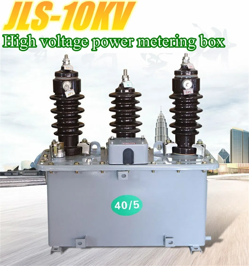 Jls 3/6/10kv 5A Outdoor Oil-Immersed High-Voltage Power Metering Box Three-Phase Three-Wire Combined Instrument Transformer