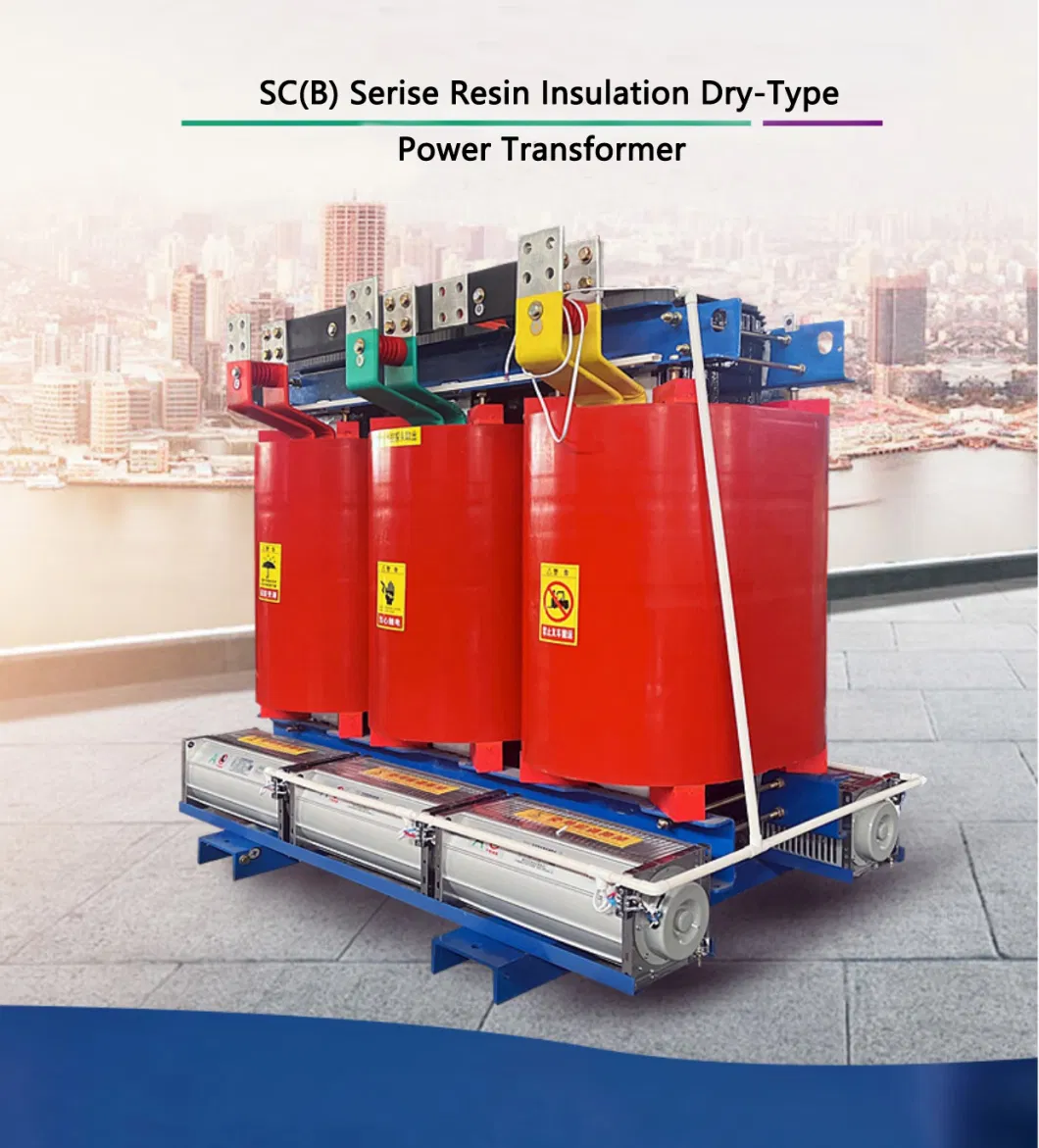 Sc (B) 9 Series 6kv~15kv Three Phase Low-Voltage Foil Coil Winding Resin Insulation Dry-Type Distribution Power Transformer