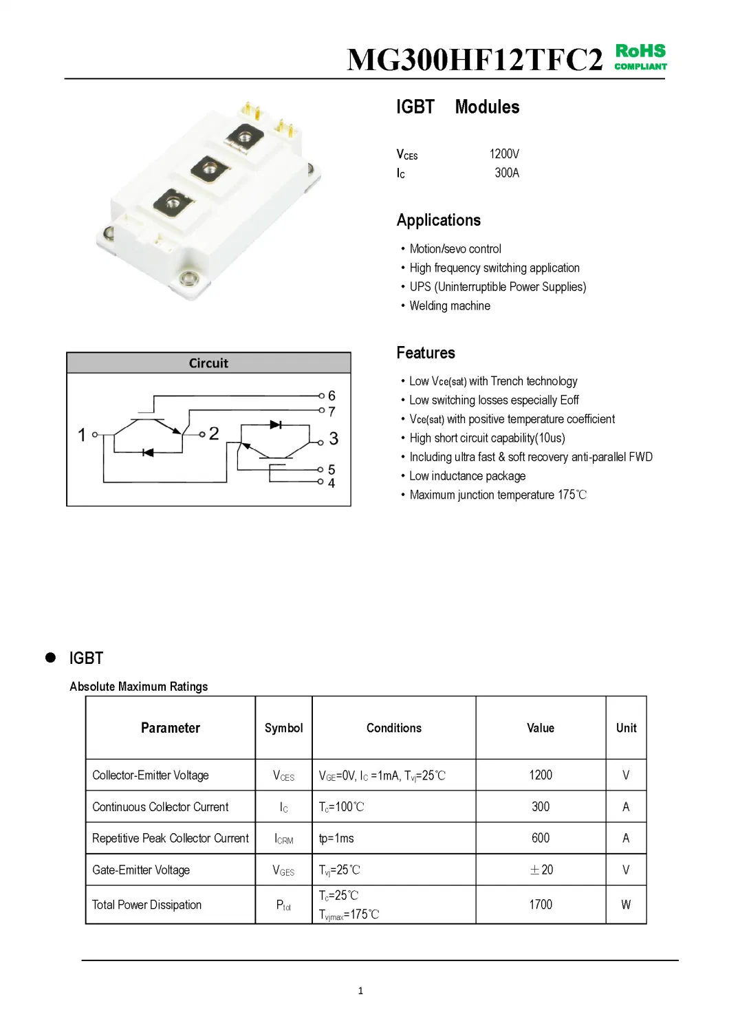 IGBT Modules VCES-1200V IC-300A High short circuit capability(10us) Low inductance package MG300HF12TFC2