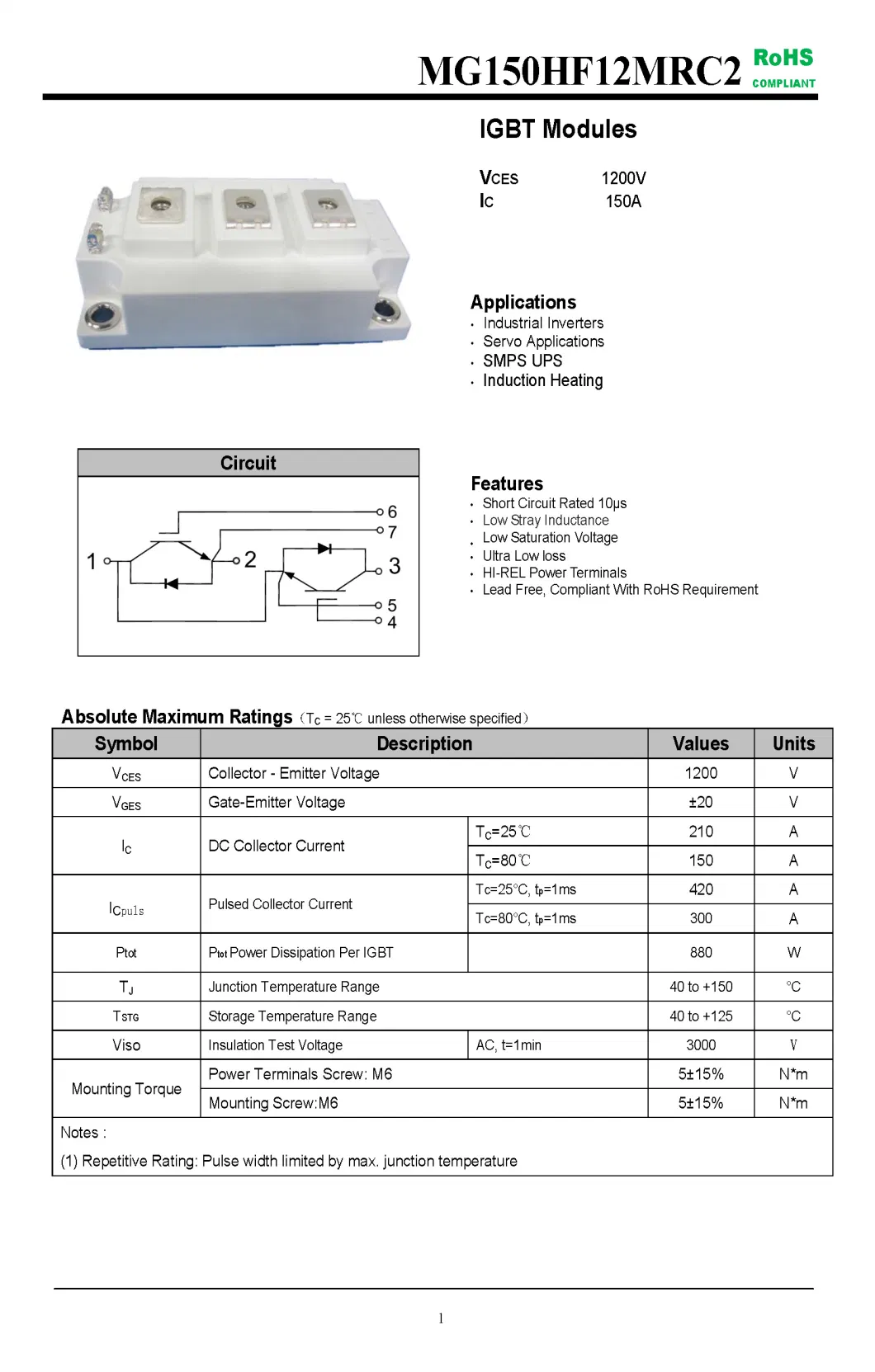 IGBT Modules VCES-1200V IC-150A Low Stray Inductance Ultra Low loss fetures applications MG150HF12MRC2