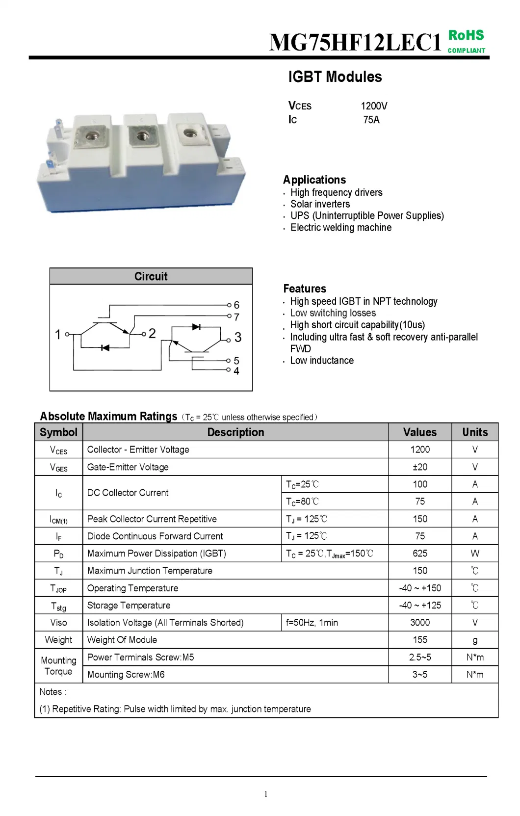 IGBT Modules VCES-1200V IC-75A High speed IGBT in NPT technology Low inductance fetures applications MG75HF12LEC1