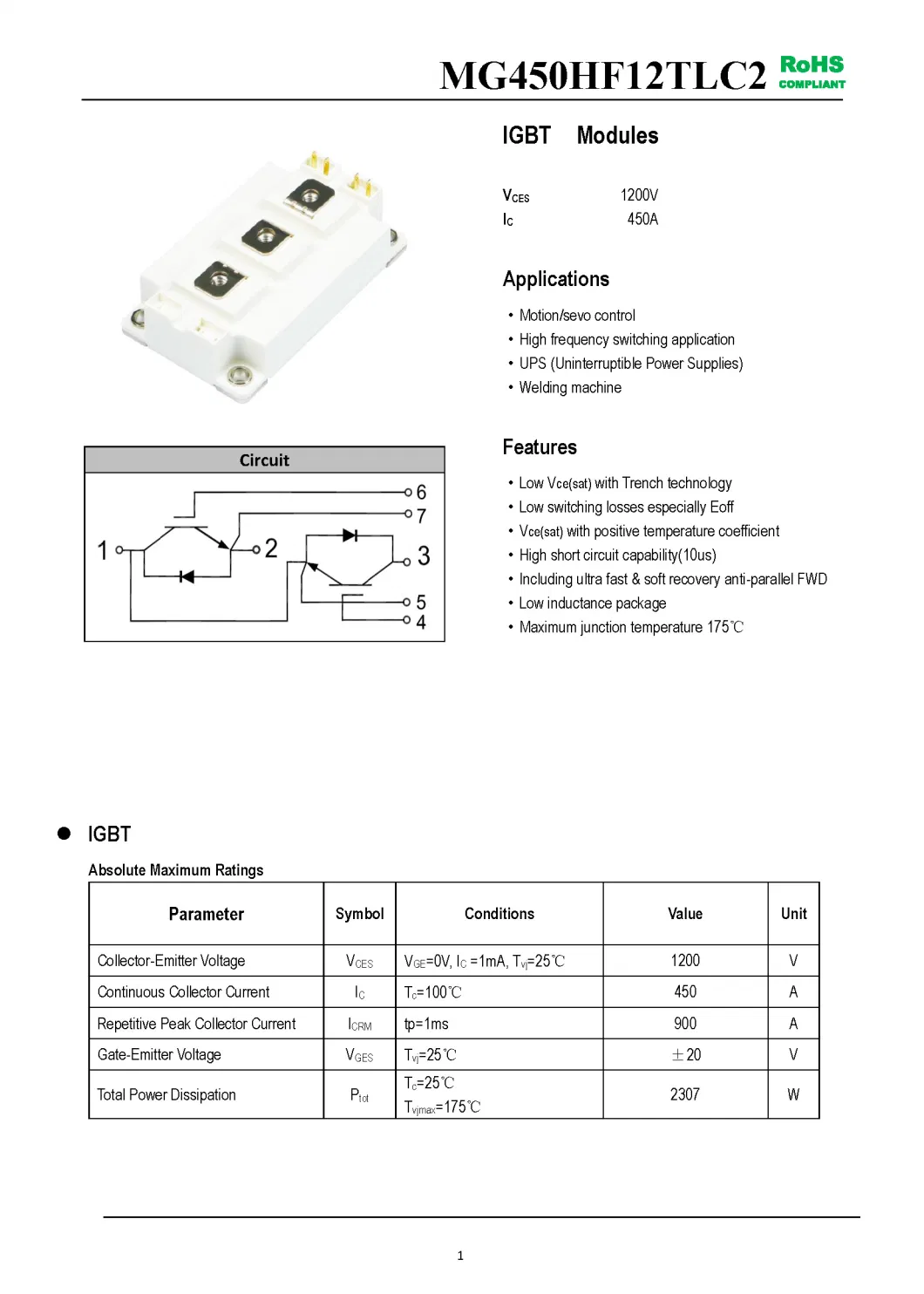 IGBT Modules VCES-1200V IC-450A Low switching losses especially Eoff Low inductance package MG450HF12TLC2