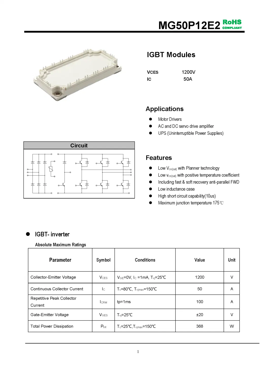 IGBT Modules VCES-1200V IC-50A Low Vce(sat) with Planner technology High short circuit capability(10us) MG50P12E2