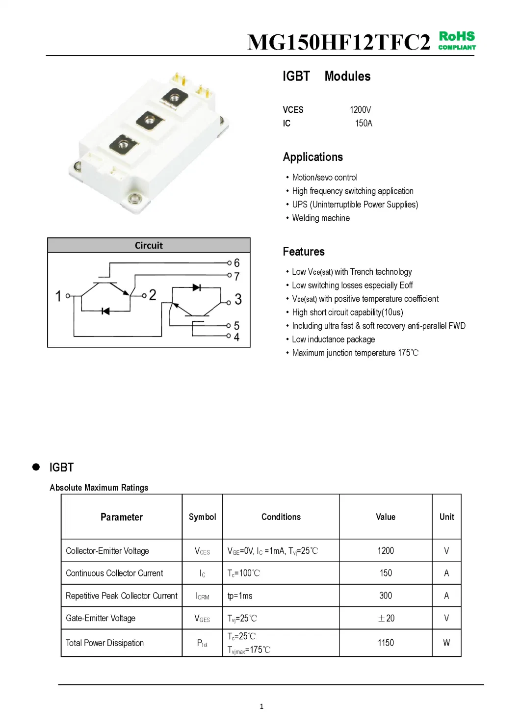 IGBT Modules VCES-1200V IC-150A High short circuit capability(10us) Low inductance package MG150HF12TFC2