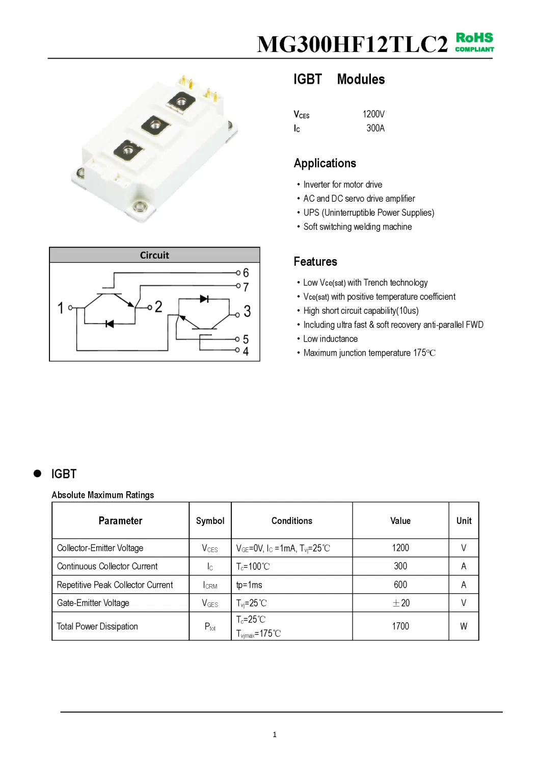 IGBT Modules VCES-1200V IC-300AHigh short circuit capability(10us) Low inductance MG300HF12TLC2