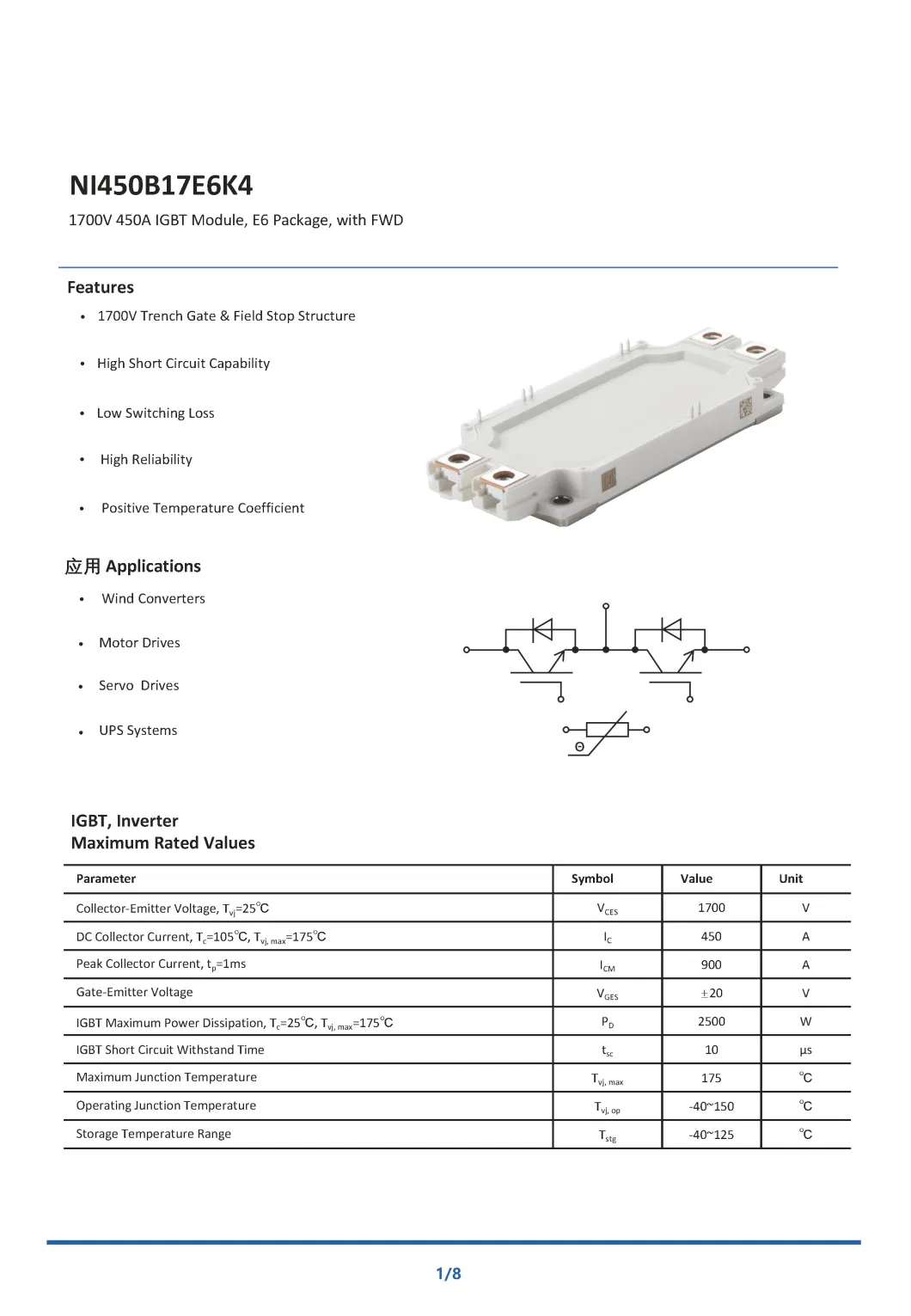 1700V 450A IGBT Module, E6 Package, with FWD and NTC High Short Circuit Capability Low Switching Loss NI450B17E6K4