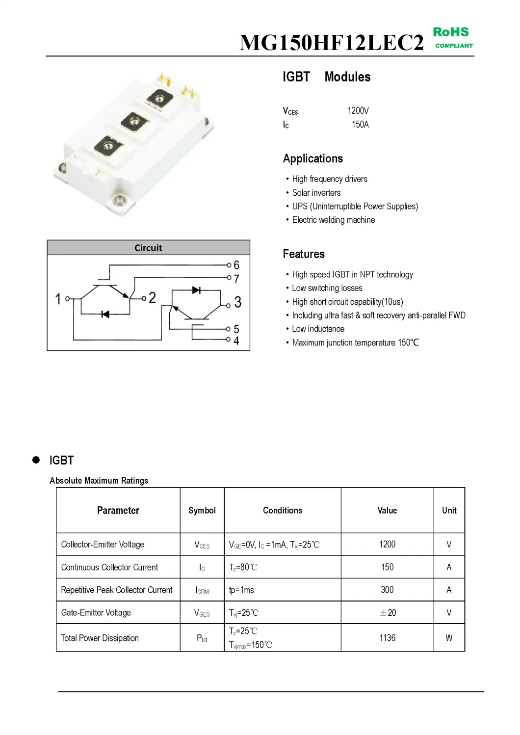 IGBT Modules VCES-1200V IC-150A High speed IGBT in NPT technology Low inductance MG150HF12LEC2