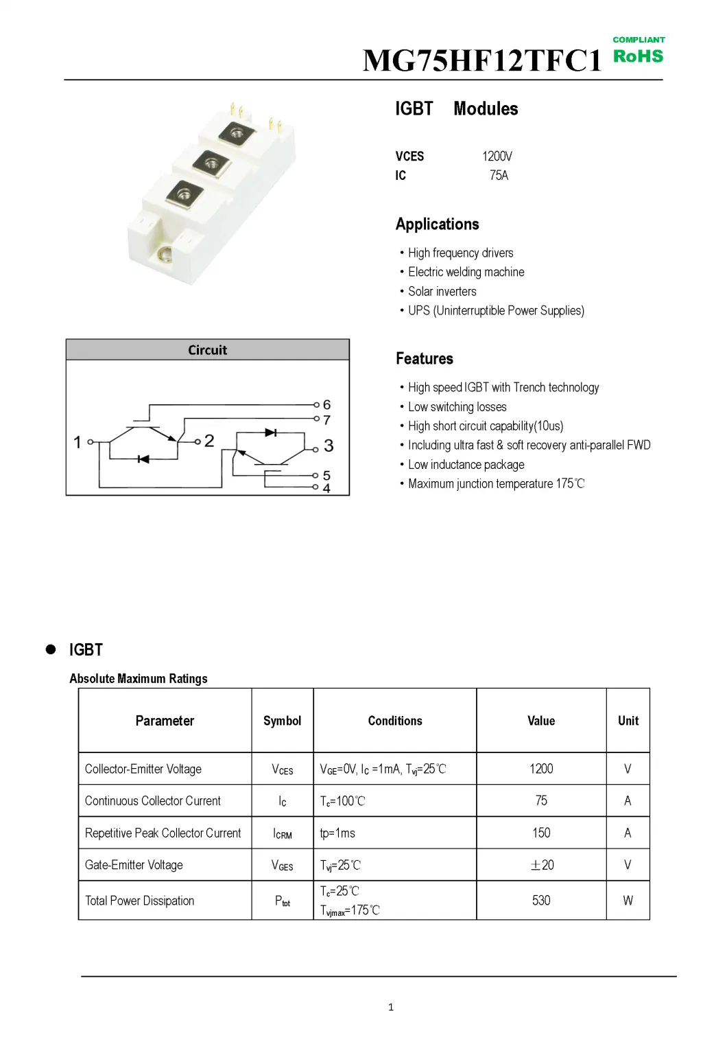 IGBT Modules VCES-1200V IC-75A Low inductance High short circuit capability(10us) fetures applications MG75HF12TFC1