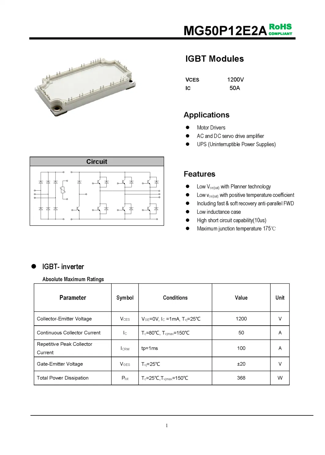 IGBT Modules VCES-1200V IC-50A Low Vce(sat) with Planner technology High short circuit capability(10us) MG50P12E2A