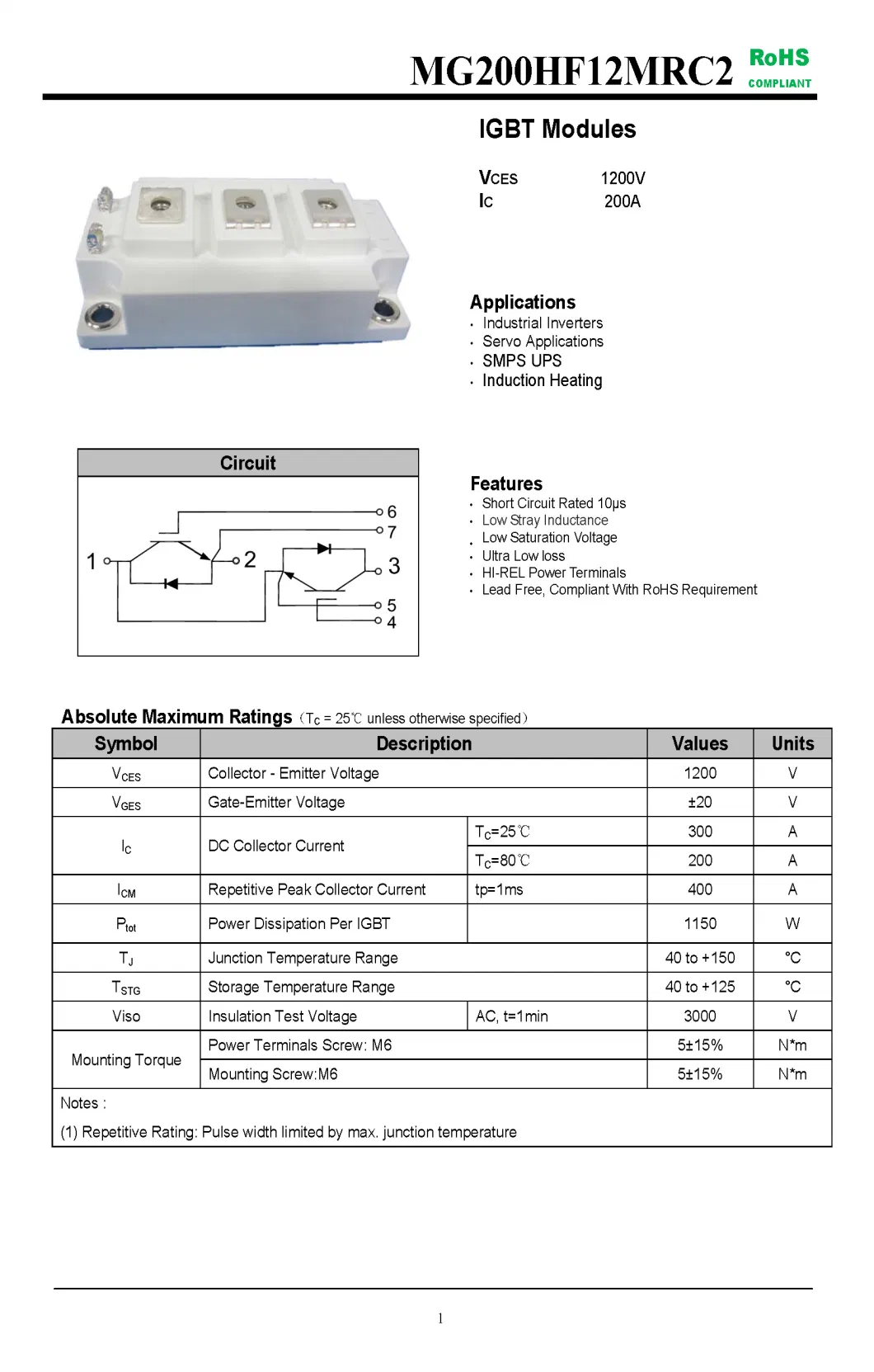 IGBT Modules VCES-1200V IC-200A Short Circuit Rated 10&amp;mu;s Low Stray Inductance fetures applications MG200HF12MRC2