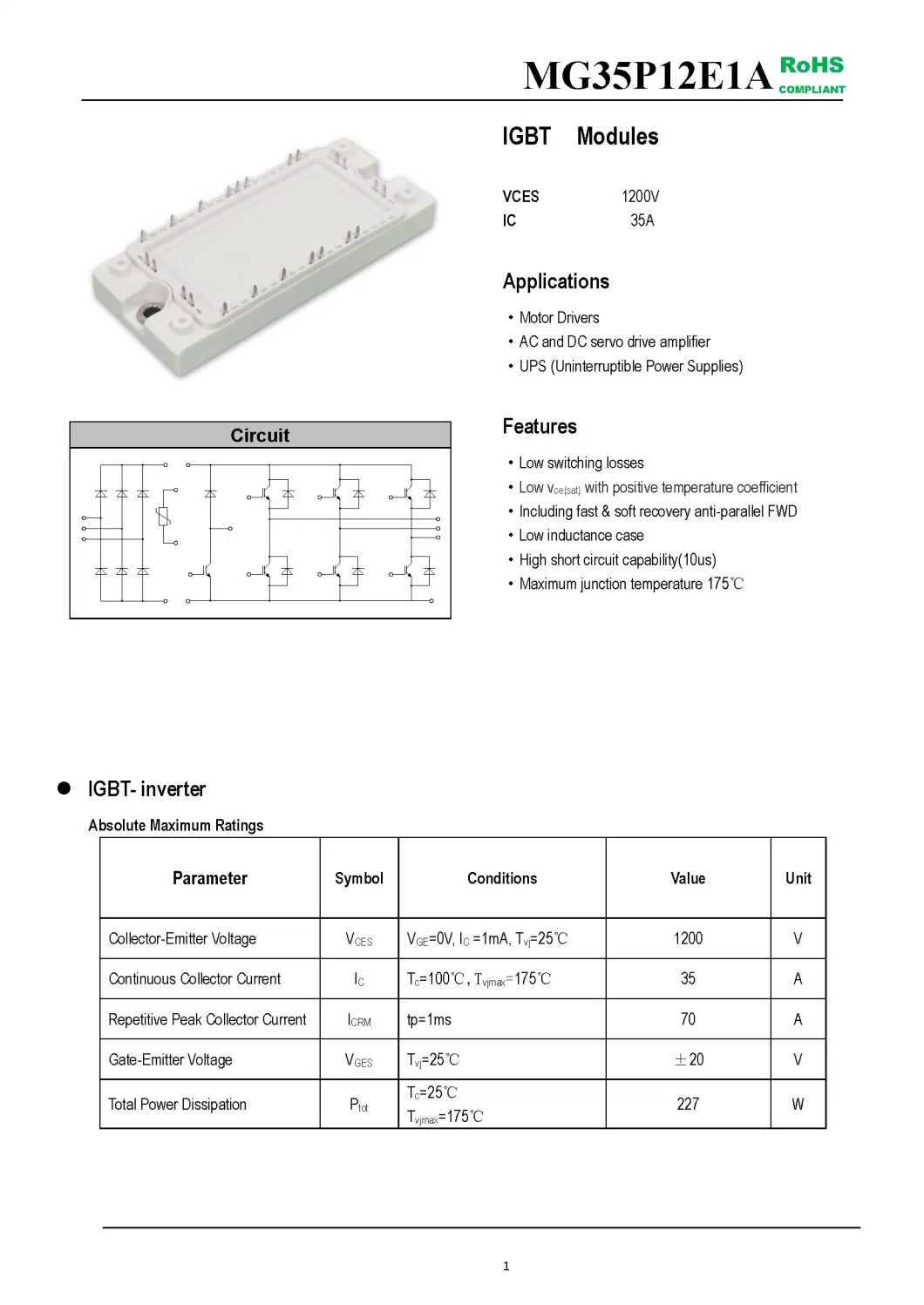 IGBT Modules VCES-1200V IC-35A Low switching losses Low inductance case High short circuit capability(10us) MG35P12E1A