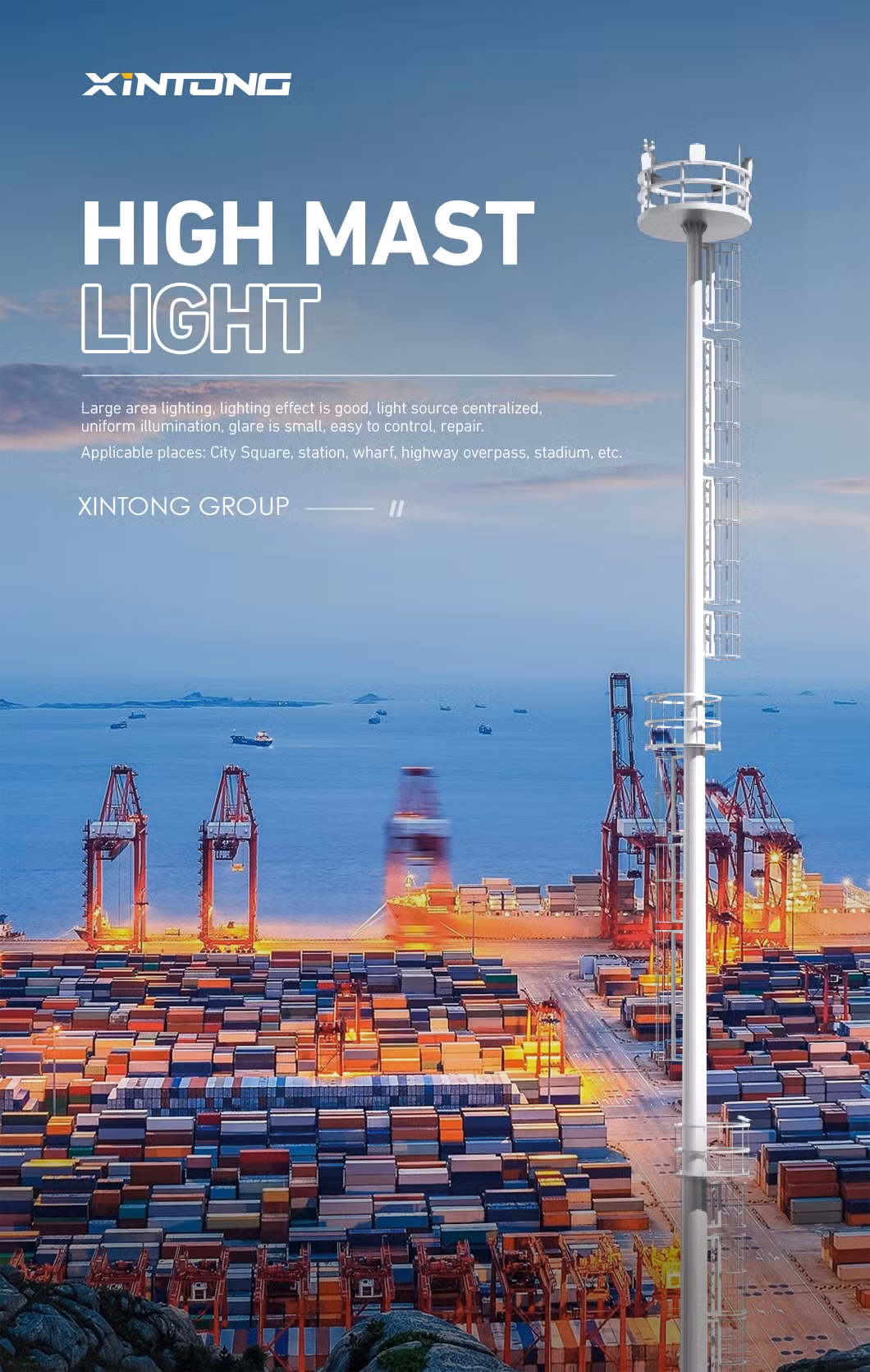 Aluminum 50m Xintong Packing by Cloth; Shipping Truck LED Street Light High Mast