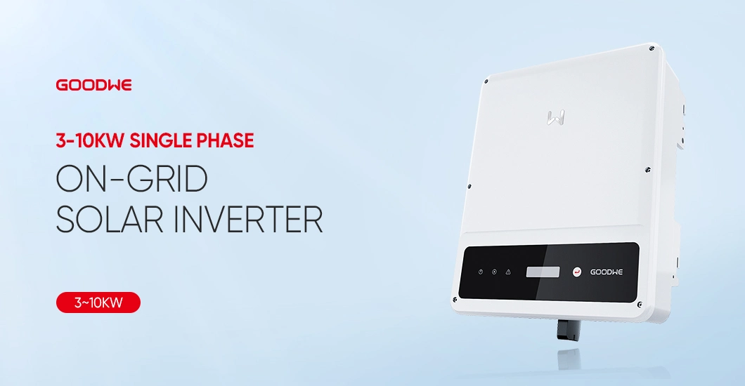 Goodwe Solar Inverter 5kw on Grid 3000W Solar Panel Inverters on Grid 8kw 10kw