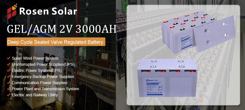 Rosen 2V Solar Batteries 3000ah Gel Deep Cycle Battery Power Storage