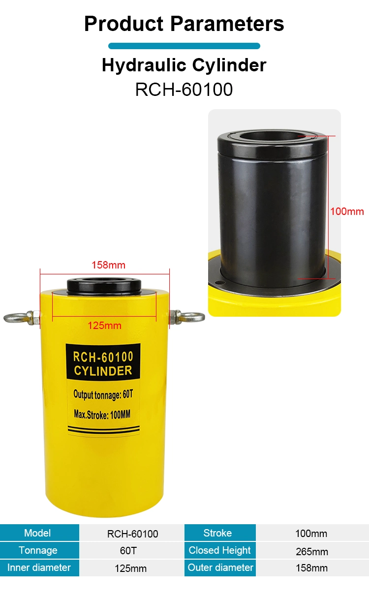 Rch-60100 Hydraulic Cylinder Jack with Center Hole Hollow Plunger Single Acting Hydraulic RAM Cylinder OEM Customized Support