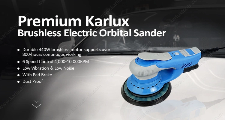 Karlux 6inch 150mm 4, 000-10, 000rpm Factory Sanding Power Tools Variable Speed Brushless Electric Random Orbital Sander