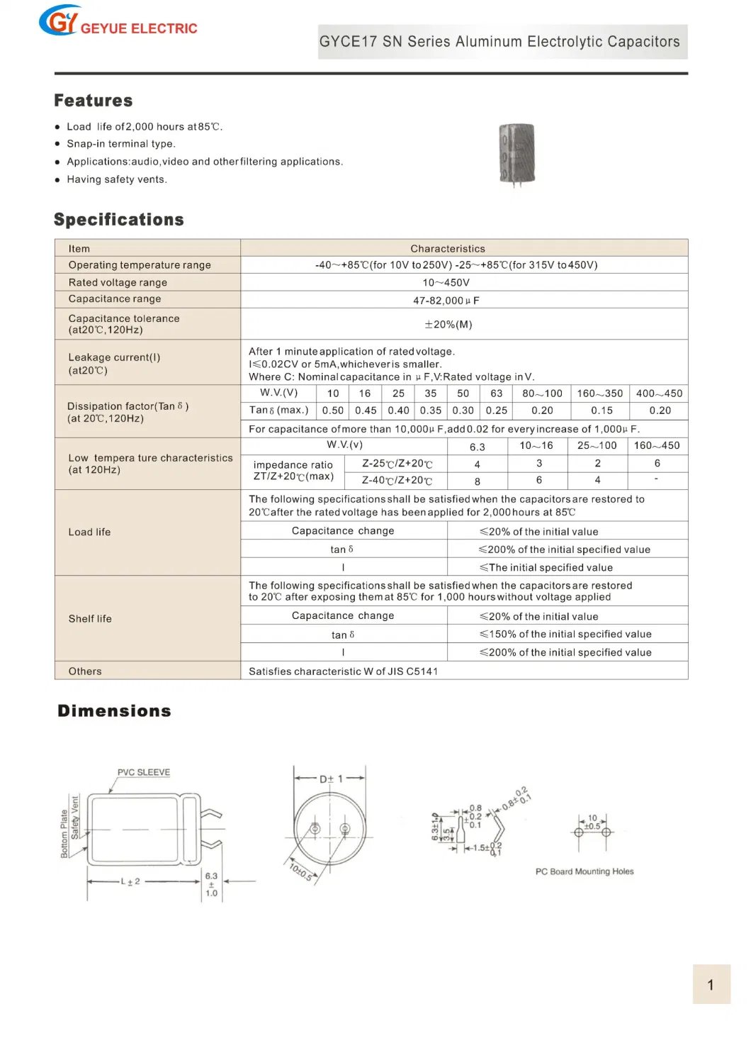 Geyue Gyce17 Sn Series Snap-in Terminal Aluminum Electrolytic Capacitor 2000h 85c Degrees